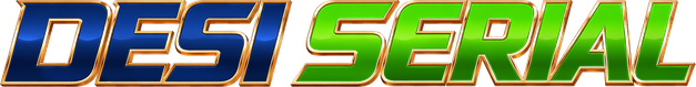 Desi Serial